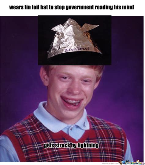 Tin foil hat Memes