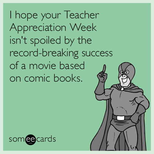 Funny Teacher Appreciation Day Memes.