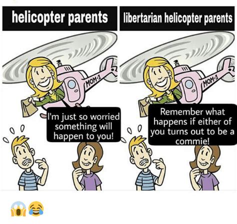 Helicopter parent Memes