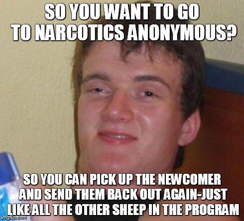 Narcotics anonymous Memes