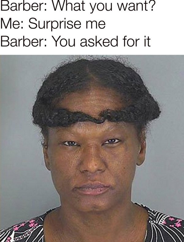 Funny haircut Memes