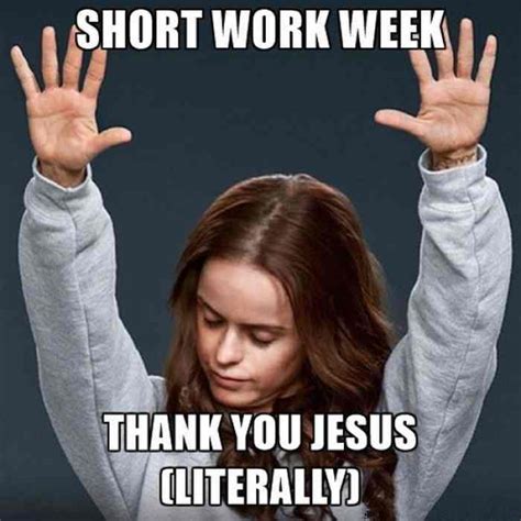 Short week Memes