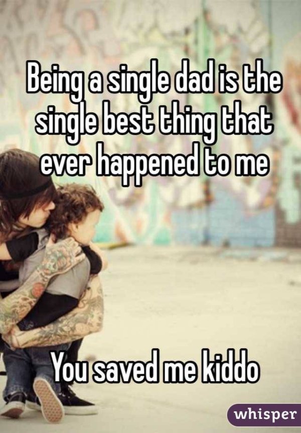 Dad quotes single Single Dad