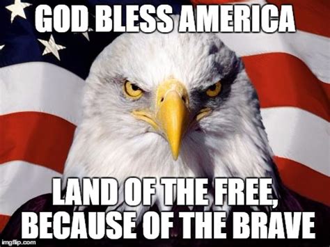 God bless america. 