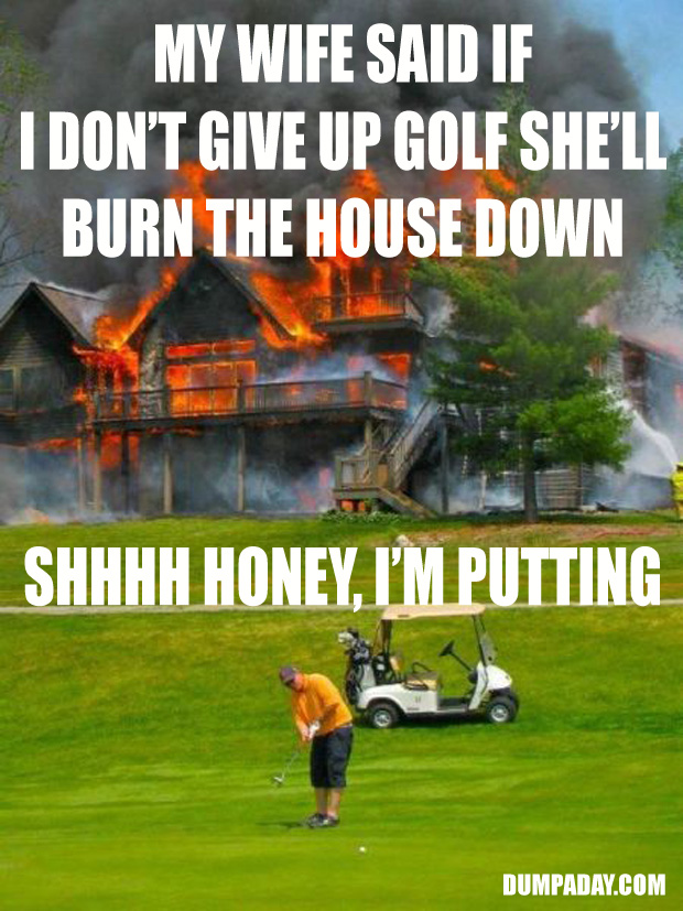 Top golf memes - 🧡 Meme: "... for the last time" - All Templates...