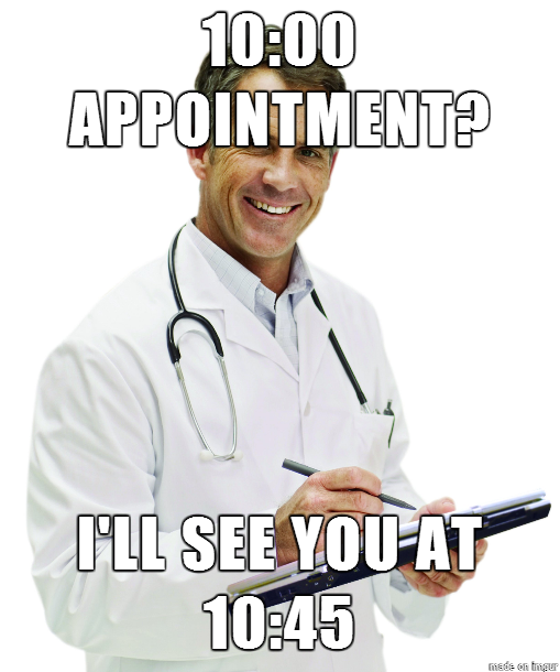 Going To Your Doctor Appointment On Time Meme. helpful non helpful. sadmome...