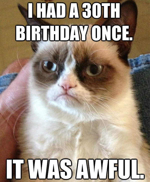 30th Birthday Memes, Re, y Funny Birthday. helpful non helpful. 