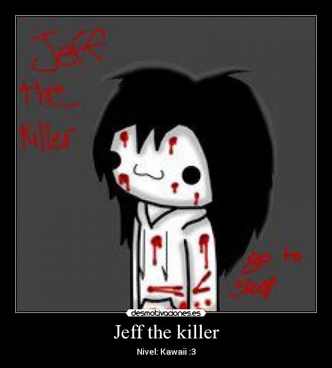 Jeff The Killer Memes
