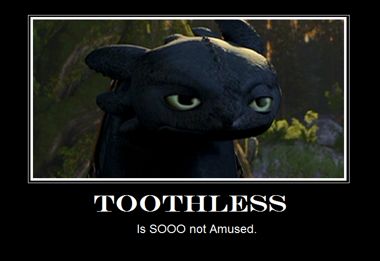 Toothless Memes ... 