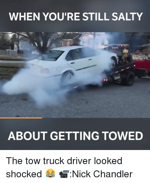 25, Best Memes About Tow Trucks, Tow Trucks Memes. helpful non helpful. con...