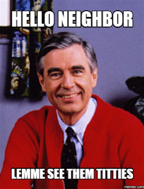 Hello neighbor Memes