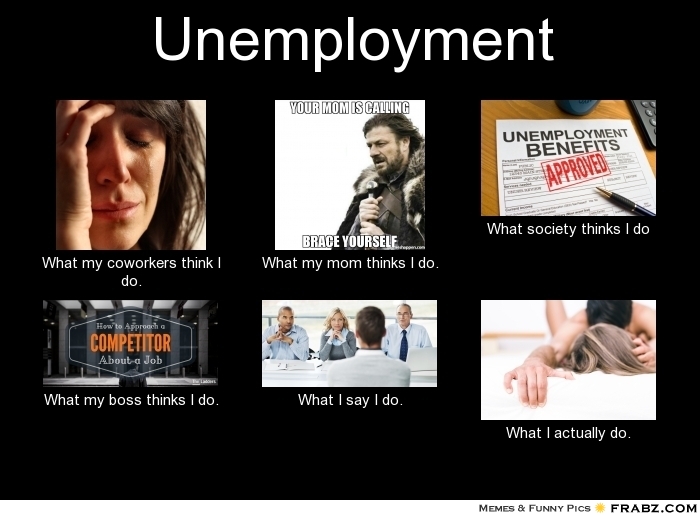 Unemployment Memes