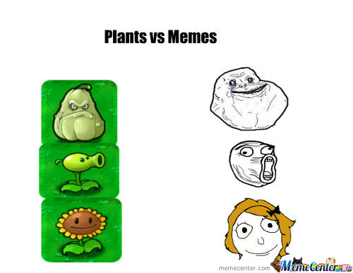 Plants Vs Zombies Memes. 