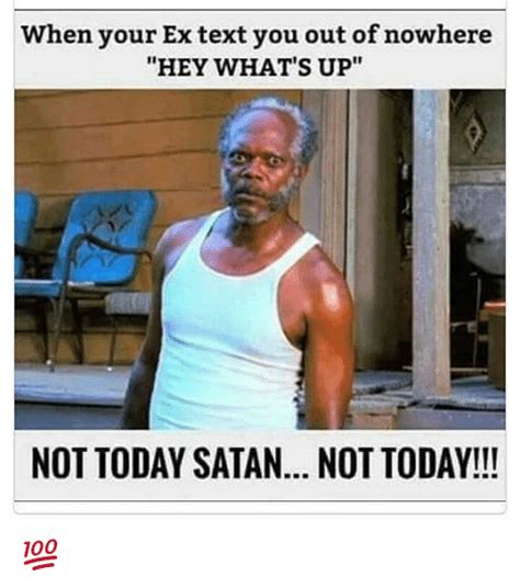 Not today satan Memes