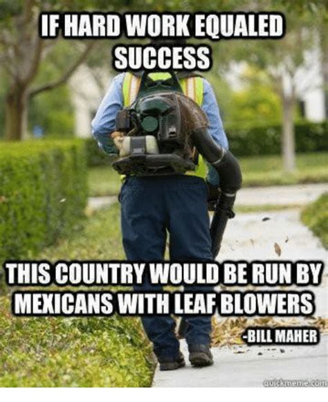 25, Best Bill Maher Memes Memes, Leaf Blower Memes. me.me. 
