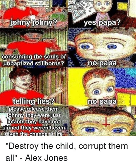 Johny Johny Yes Papa Memes