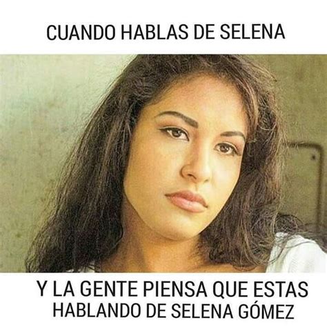 Selena quintanilla Memes