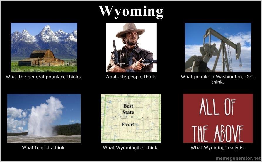 User Submitted, Wyoming Memes. wyomingmemes.blogspot.com. 