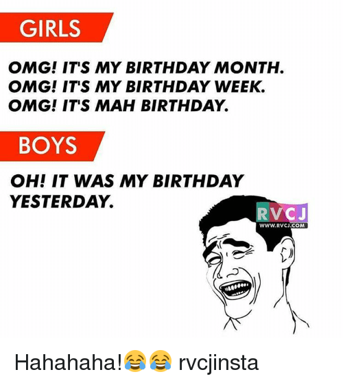 25, Best Memes About Its My Birthday Month, Its My. 