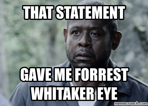 Forest whitaker. 
