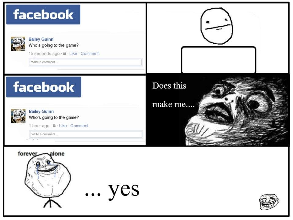 Forever Alone Yes Facebook Meme. helpful non helpful. 