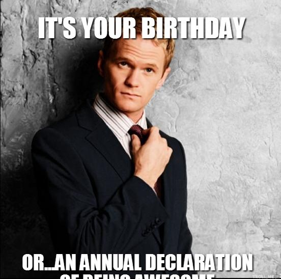 Awesome birthday Memes